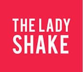 The Lady Shake